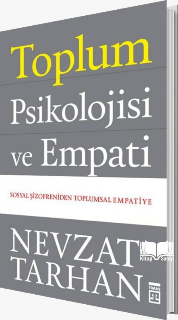 Toplum Psikolojisi ve Empati Nevzat Tarhan Timaş Yayınları - 1