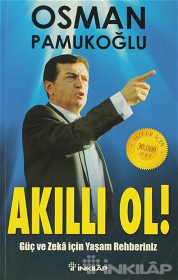 Akıllı Ol!