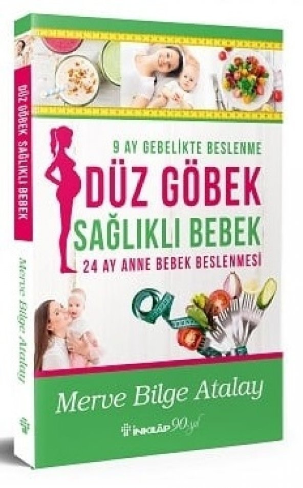 Düz Göbek Sağlıklı Bebek (İmzalı) - Merve Bilgi Atalay - 2