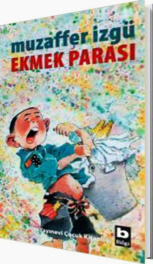 Ekmek Parası Muzaffer İzgü Bilgi Yayınları - 1