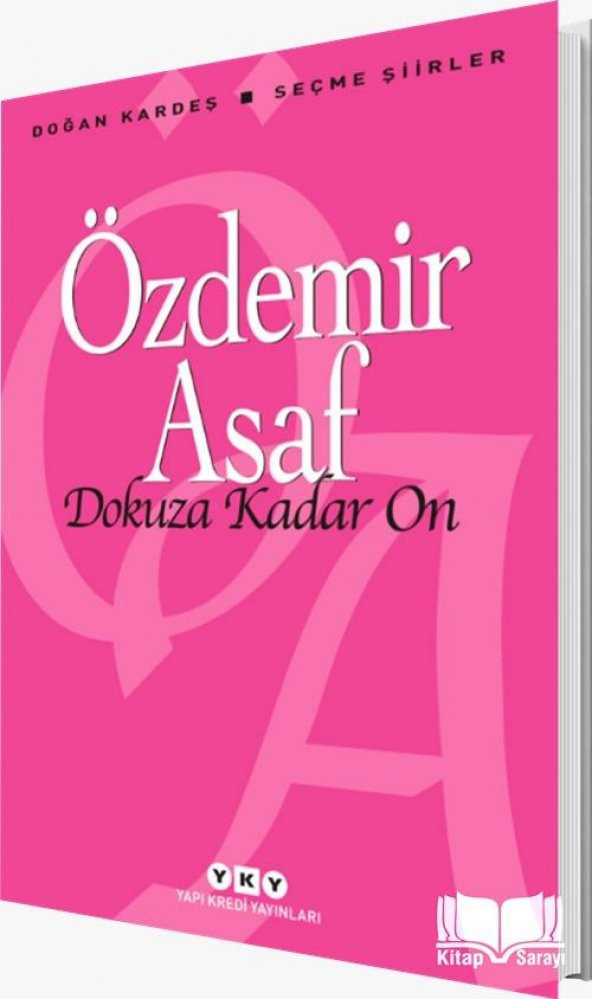 Dokuza Kadar On - Özdemir Asaf - Yapı Kredi Yayınları