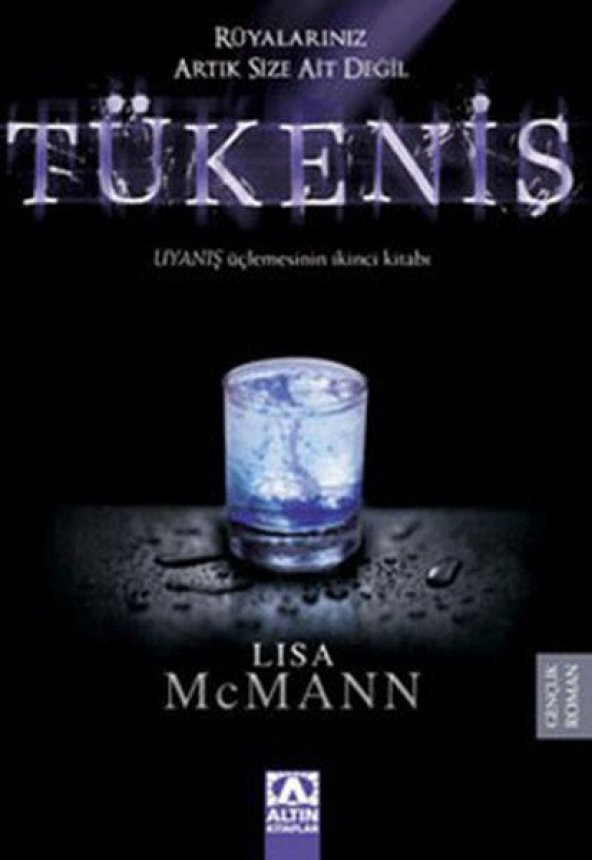 Tükeniş - Lisa McMann - Altın Kitaplar - 1