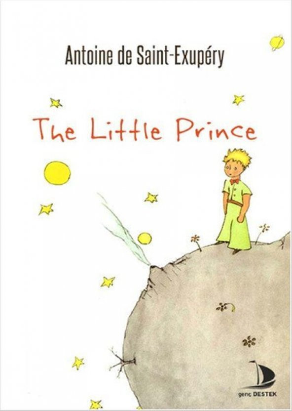 The Little Prince - Antoine de Saint-Exupery - Destek Yayınları