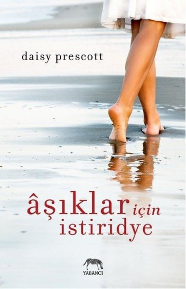 Aşıklar İçin İstiridye - Daisy Prescott - Yabancı Yayınevi
