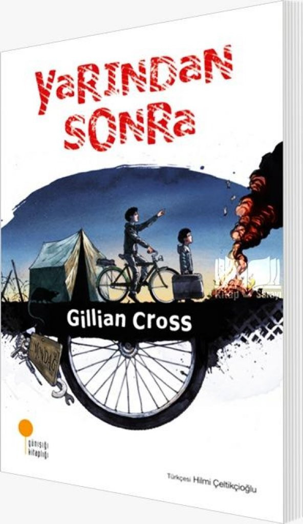 Yarından Sonra Gillian Cross Günışığı Kitaplığı
