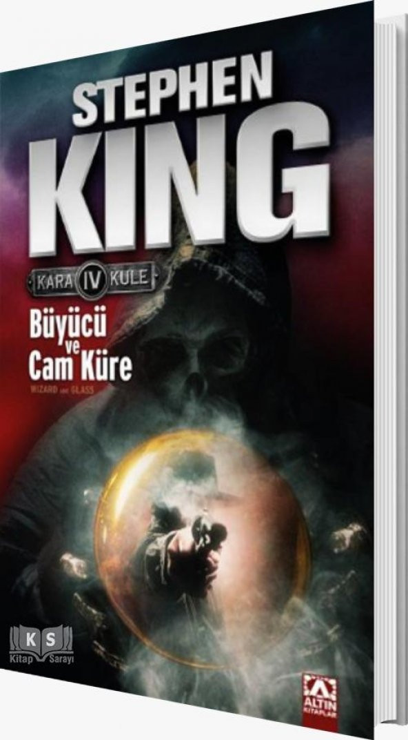 Büyücü ve Cam Küre  Kara Kule Serisi 4.Kitap Stephen King Altın Yay.
