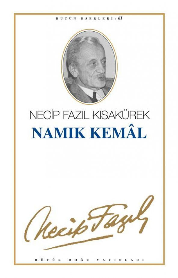 Namık Kemal Necip Fazıl Kısakürek Büyük Doğu Yayınları - 1