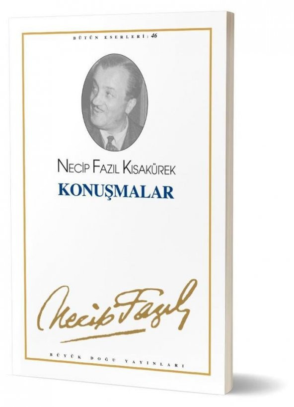 Konuşmalar Necip Fazıl Kısakürek Büyük Doğu Yayınları - 1