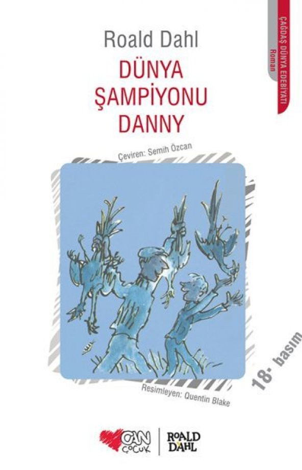 Dünya Şampiyonu Danny - Roald Dahl - Can Çocuk Yayınları