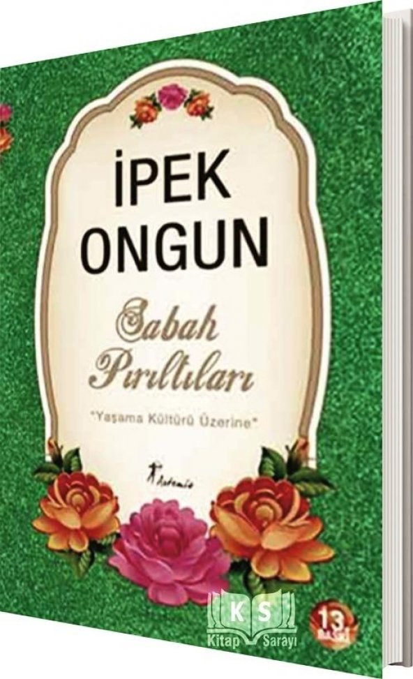 Sabah Pırıltıları - İpek Ongun - Artemis Yayınları - 1