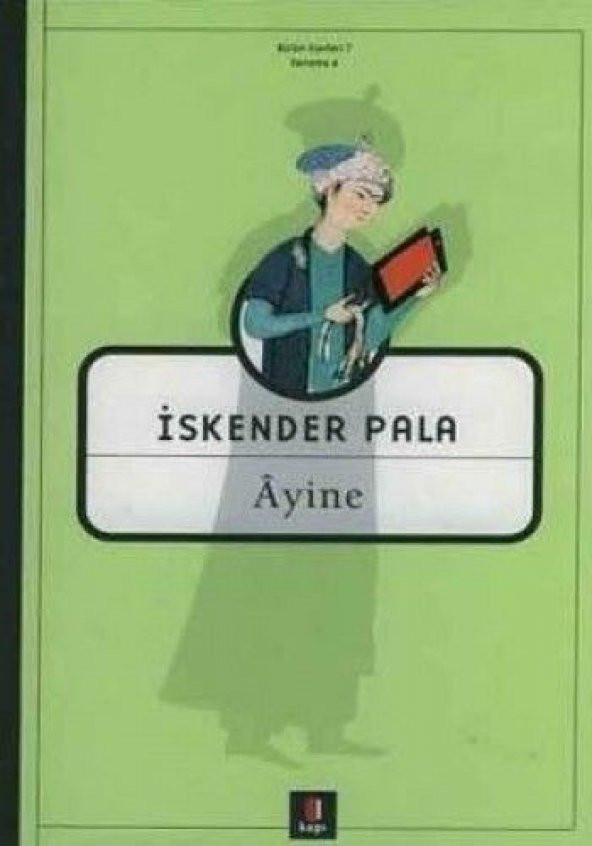 Ayine  İskender Pala  Kapı Yayınları