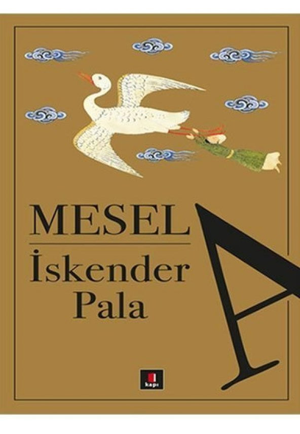 Mesela  İskender Pala  Kapı Yayınları