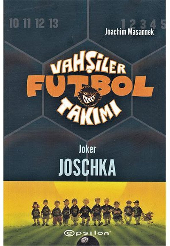 Vahşiler Futbol Takımı 9 Joker Joschka