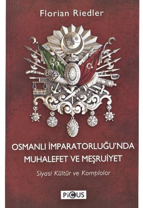 Osmanlı İmparatorluğunda Muhalefet ve Meşruiyet