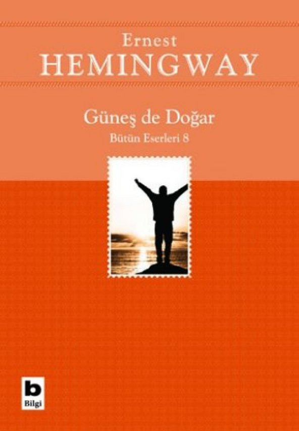 Güneş De Doğar (Ernest Hemingway)