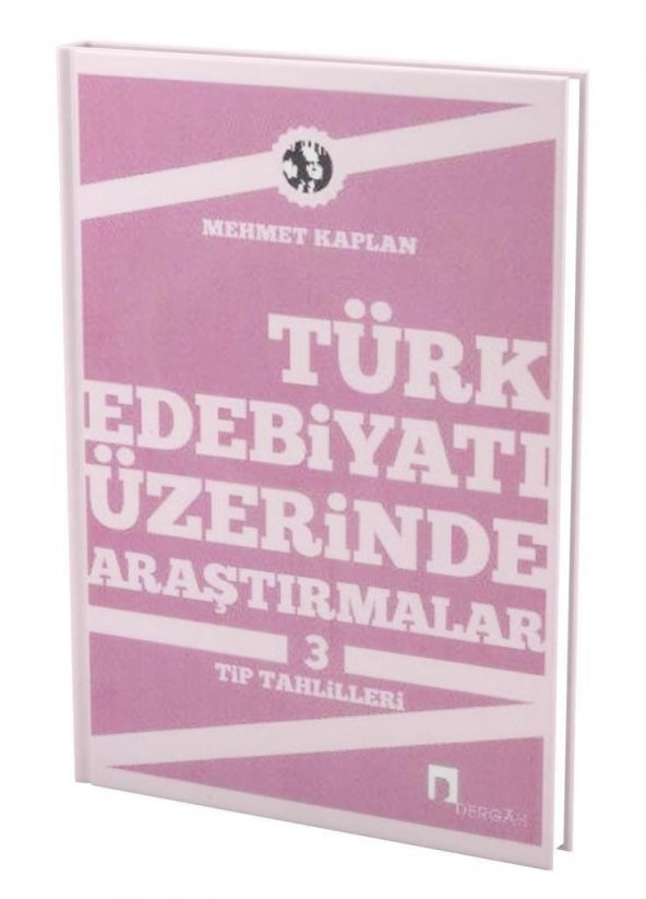 Türk Edebiyatı Üzerinde Araştırmalar 3  Mehmet Kaplan  Dergah Yay.