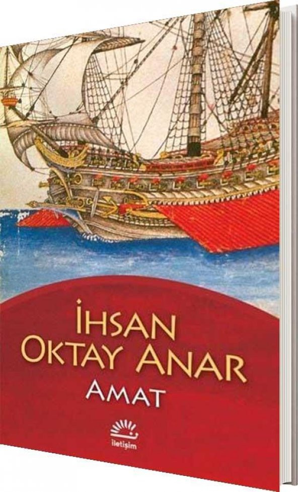 Amat İhsan Oktay Anar İletişim Yayınları