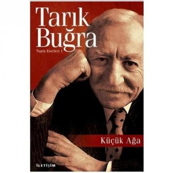 TARIK BUĞRA - KÜÇÜK AĞA