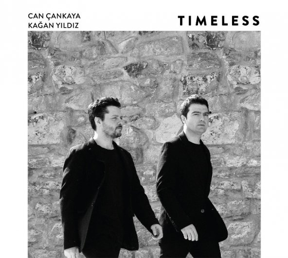 CAN ÇANKAYA & KAĞAN YILDIZ - TIMELESS (CD)