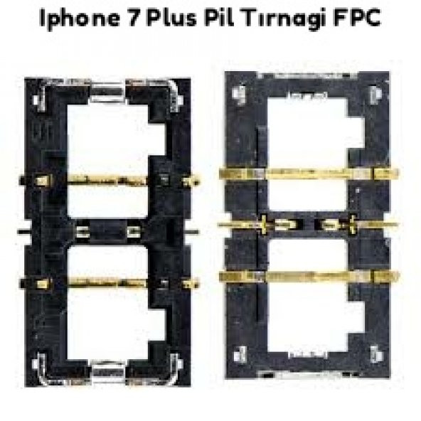 Apple iphone 7 Plus Pil Tırnağı FPC