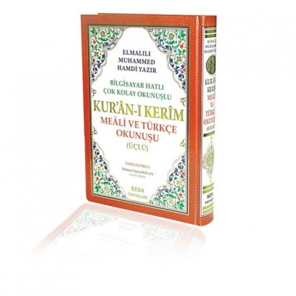 Kuran-ı Kerim Meali ve Türkçe Okunuşu (üçlü) Camii Boy - Seda Yayınları