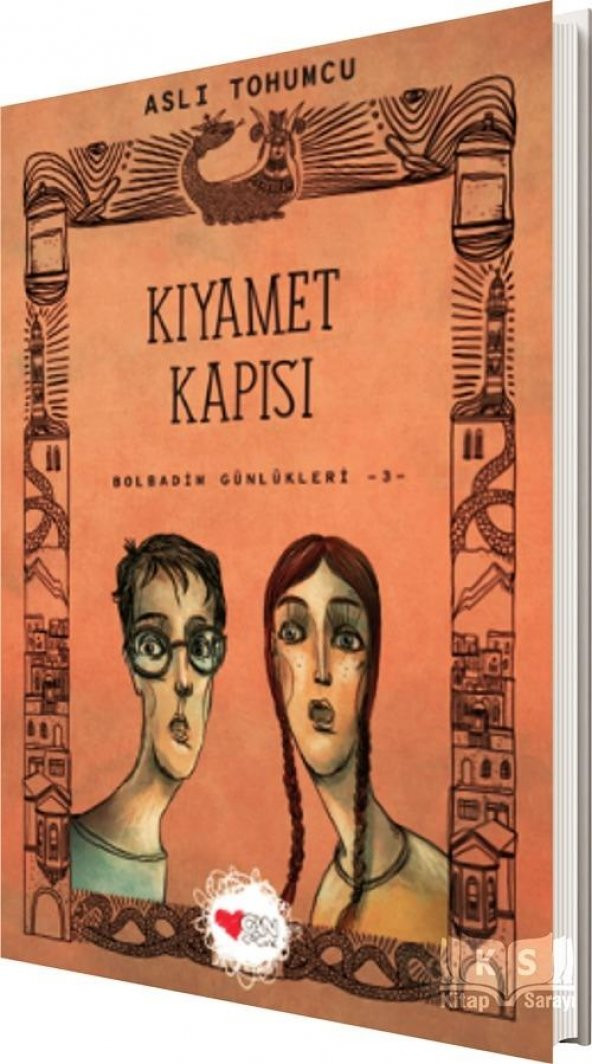 Bolbadim Günlükleri 3 Kıyamet Kapısı - Aslı Tohumcu - Can Çocuk Yayınları