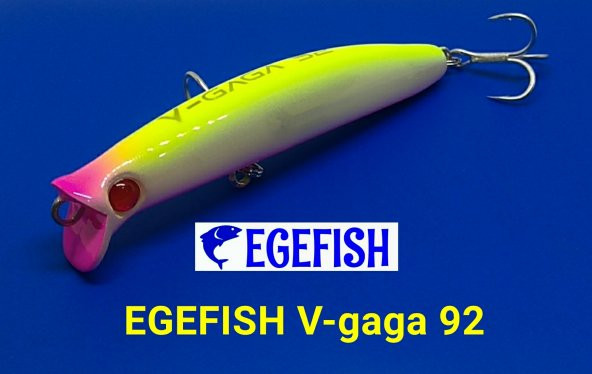 EGEFISH V-gaga 92