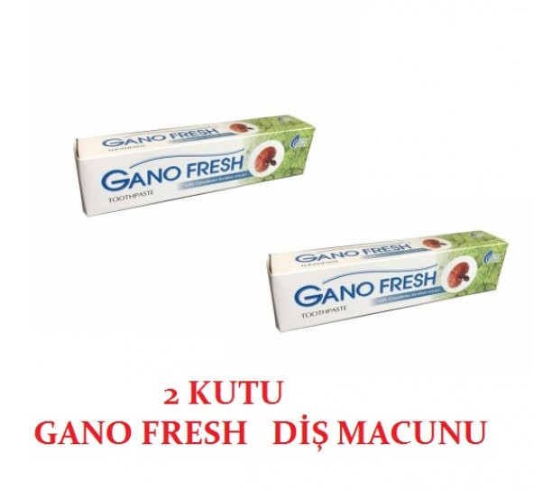 2 ADET Gano Fresh Diş Macunu 150 gr Reishi Mantarlı 2li paket