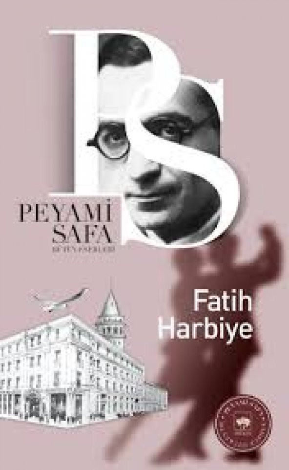 Fatih Harbiye PEYAMİ SAFA