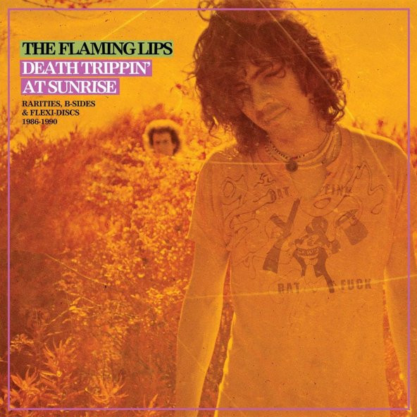 THE FLAMING LIPS - DEATH TRIPPIN AT SUNRISE: