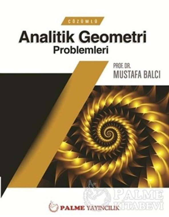 Çözümlü Analitik Geometri Problemleri Palme Kitabevi