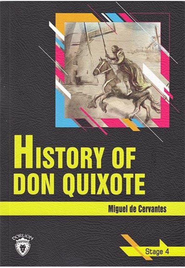 History Of Don Quixote - Stage 4 - İngilizce Hikaye
