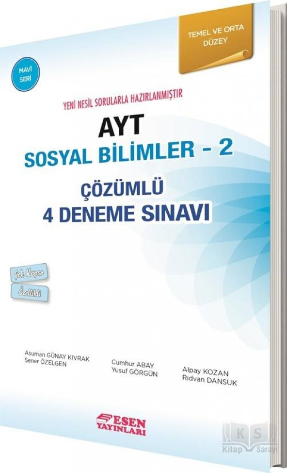 AYT Sosyal Bilimler 2 Çözümlü 4 Deneme Sınavı Mavi Seri Esen Yayınları