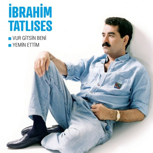 İBRAHİM TATLISES - VUR GİTSİN BENİ / YEMİN ETTİM (LP)