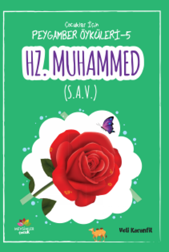 Hazreti Muhammed(sav)-Çocuklar İçin Peygamber Öyküleri 5