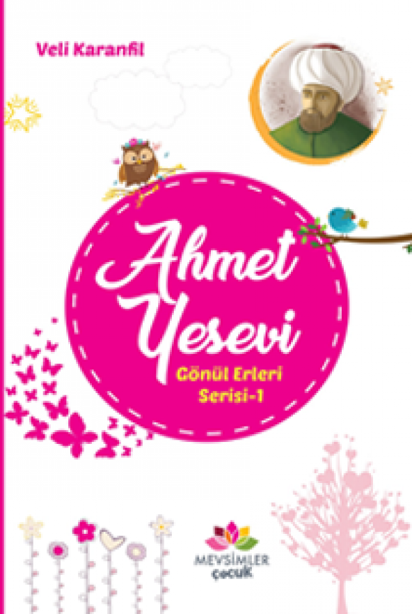 Ahmet Yesevi-Gönül Erleri Serisi 1