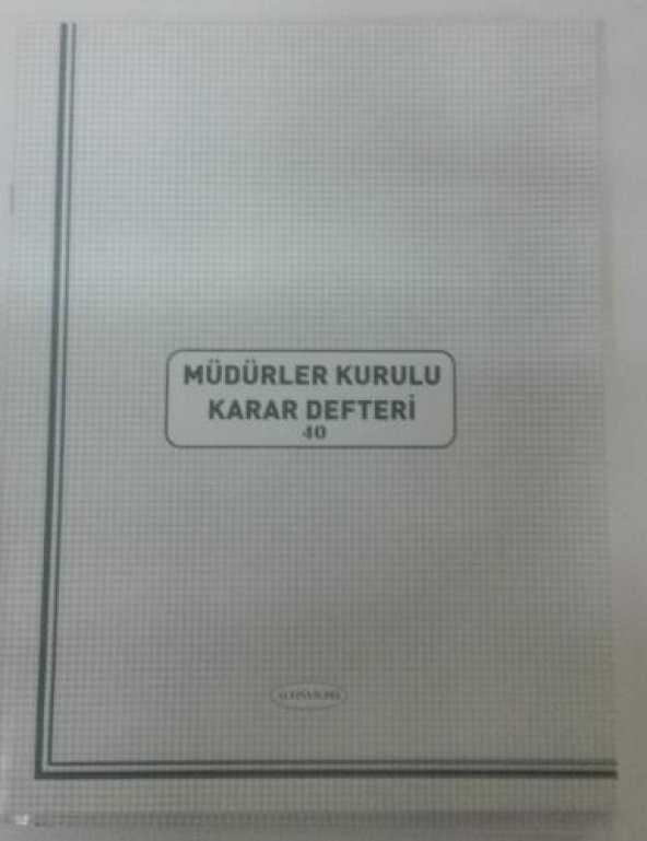 MÜDÜRLER KURULU KARAR DEFTERİ