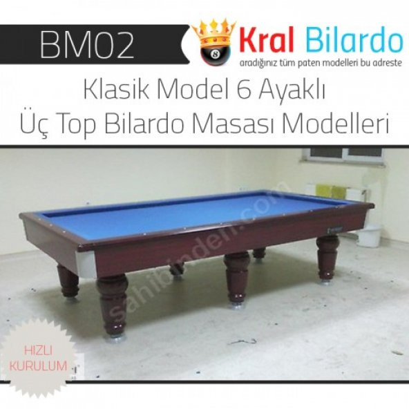 Bilardo Masası Modelleri Klasik Model 6 Ayaklı Üç Top