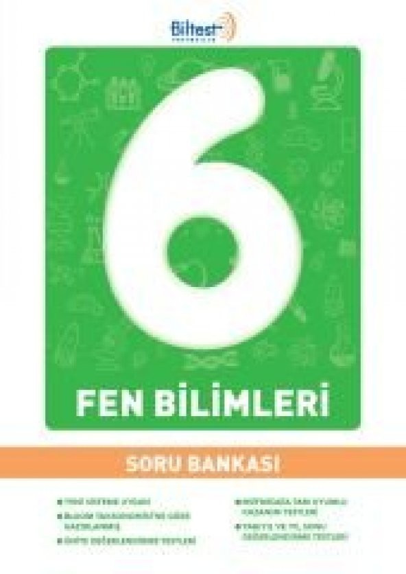 6. SINIF FEN BİLİMLERİ BİLTEST SORU BANKASI