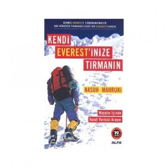 Kendi Everest’inize Tırmanın - Nasuh Mahruki