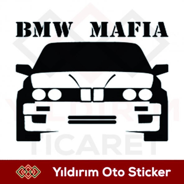BMW MAFIA STİCKER KAMPANYALI FİYAT