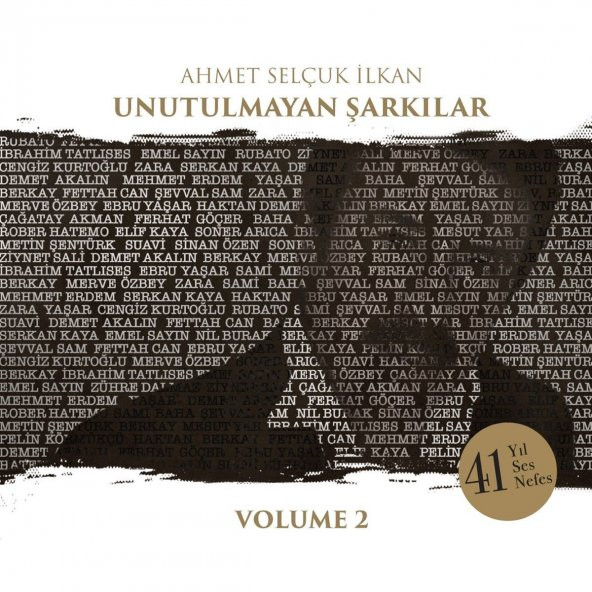 AHMET SELÇUK İLKAN - UNUTULMAYAN ŞARKILAR VOL.2 (2 CD)