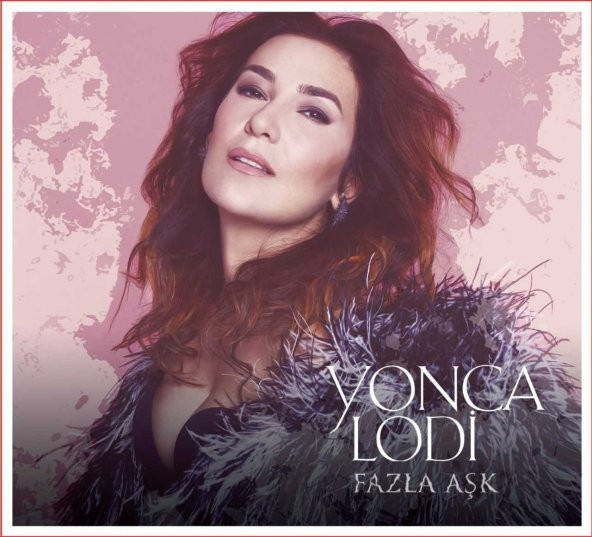 YONCA LODİ - FAZLA AŞK (CD) (2019)