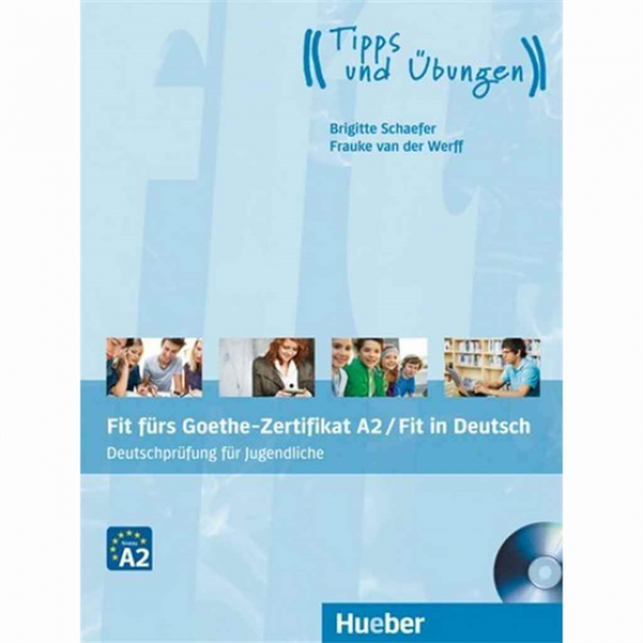 Fit fürs Goethe-Zertifikat A2 / Fit in Deutsch Lehrbuch mit Audio-CD Hueber - 1