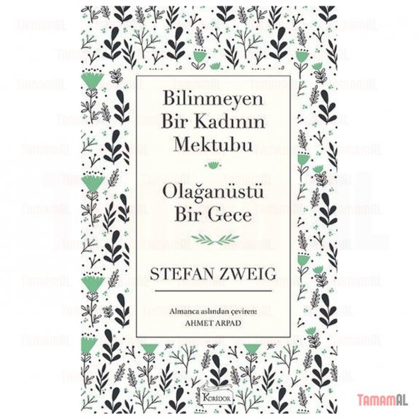 BİLİNMEYEN BİR KADIN MEKTUBU / STEFAN ZWEIG BEZ CİLTLİ SERT KAPAK - 3