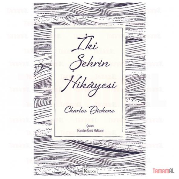 İKİ ŞEHRİN HİKAYESİ / DİCKENS LÜX BEZ CİLTLİ SERT KAPAK KLASİK - Resim 3