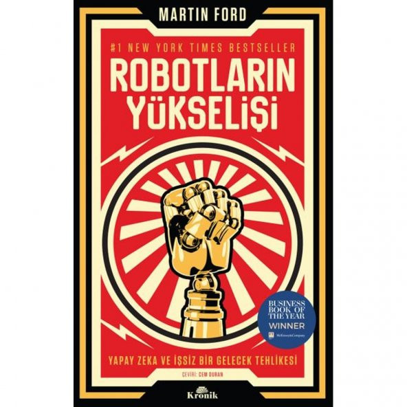 Robotların Yükselişi (Martin Ford) Yapay Zeka ve İşsiz Bir Gelece