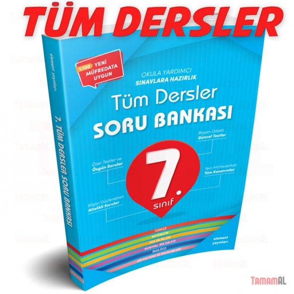 7.SINIF TÜM DERSLER SORU BANKASI TÜRKÇE MAT FEN SOS DİN İNG