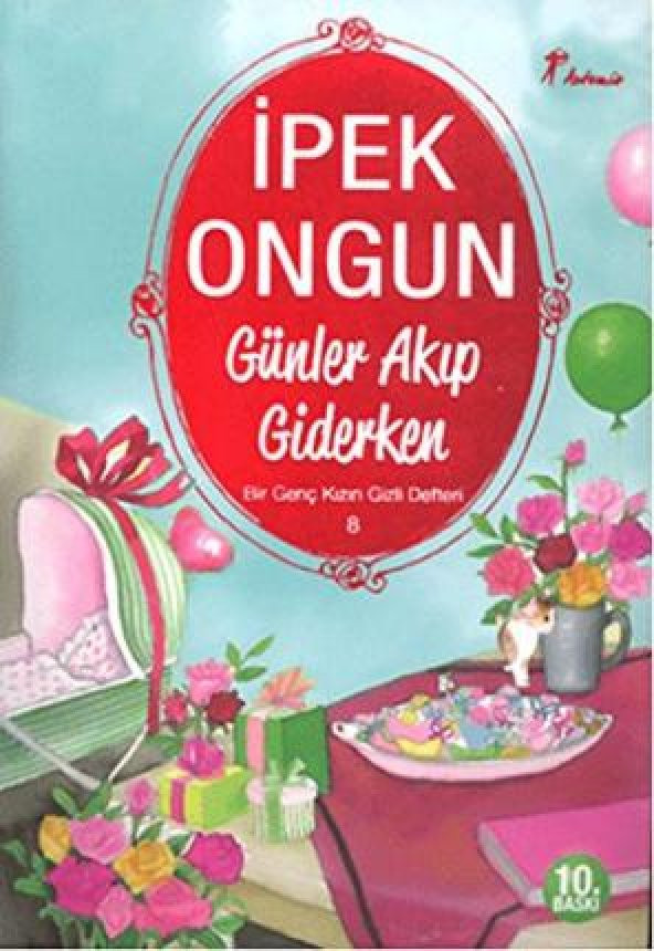 BİR GENÇ KIZIN GİZLİ DEFTERİ 8 İPEK ONGUN