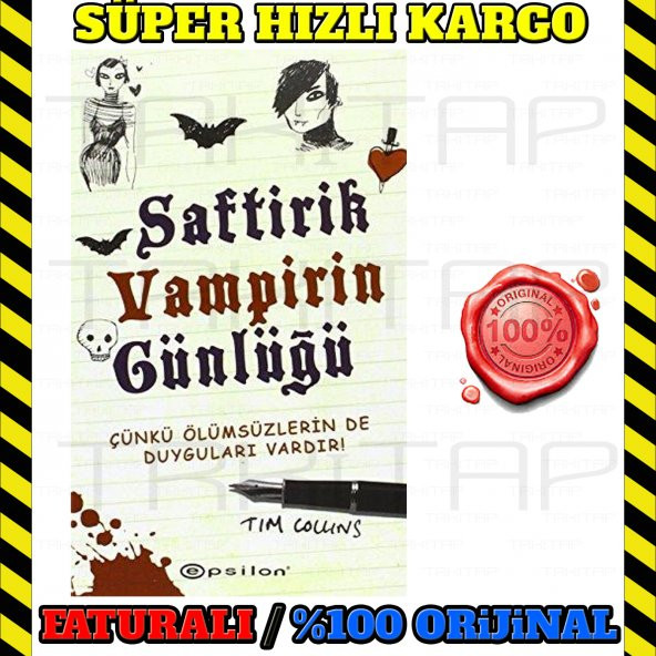 SAFTİRİK VAMPİRİN GÜNLÜĞÜ TİM COLLİNS EPSİLON YAYIN 9789944824323